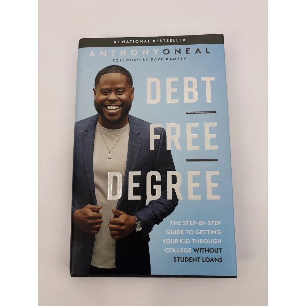 Debt Free Degree Anthony Oneal‎ Book Foreword by Dave Ramsey Money Finance